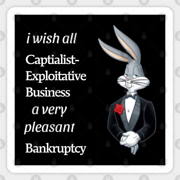 A very pleasant Bankruptcy - Meme Shirt Sticker by Vortexspace